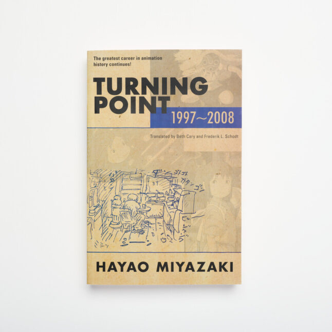 The book Turning Point 1997-2008 by Miyazaki Hayao