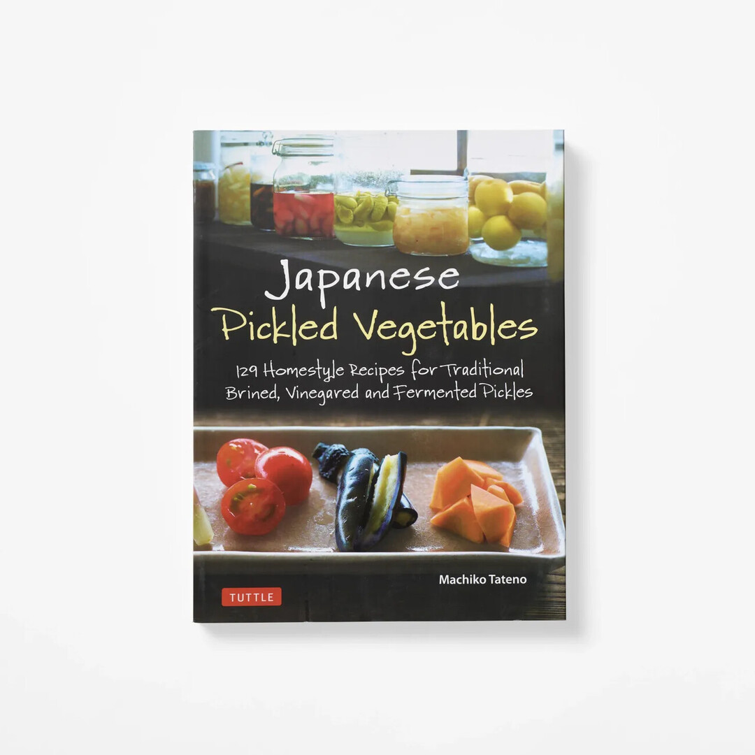 The front cover of Japanese Pickled Vegetables by Tateno Machiko from Japan House London.