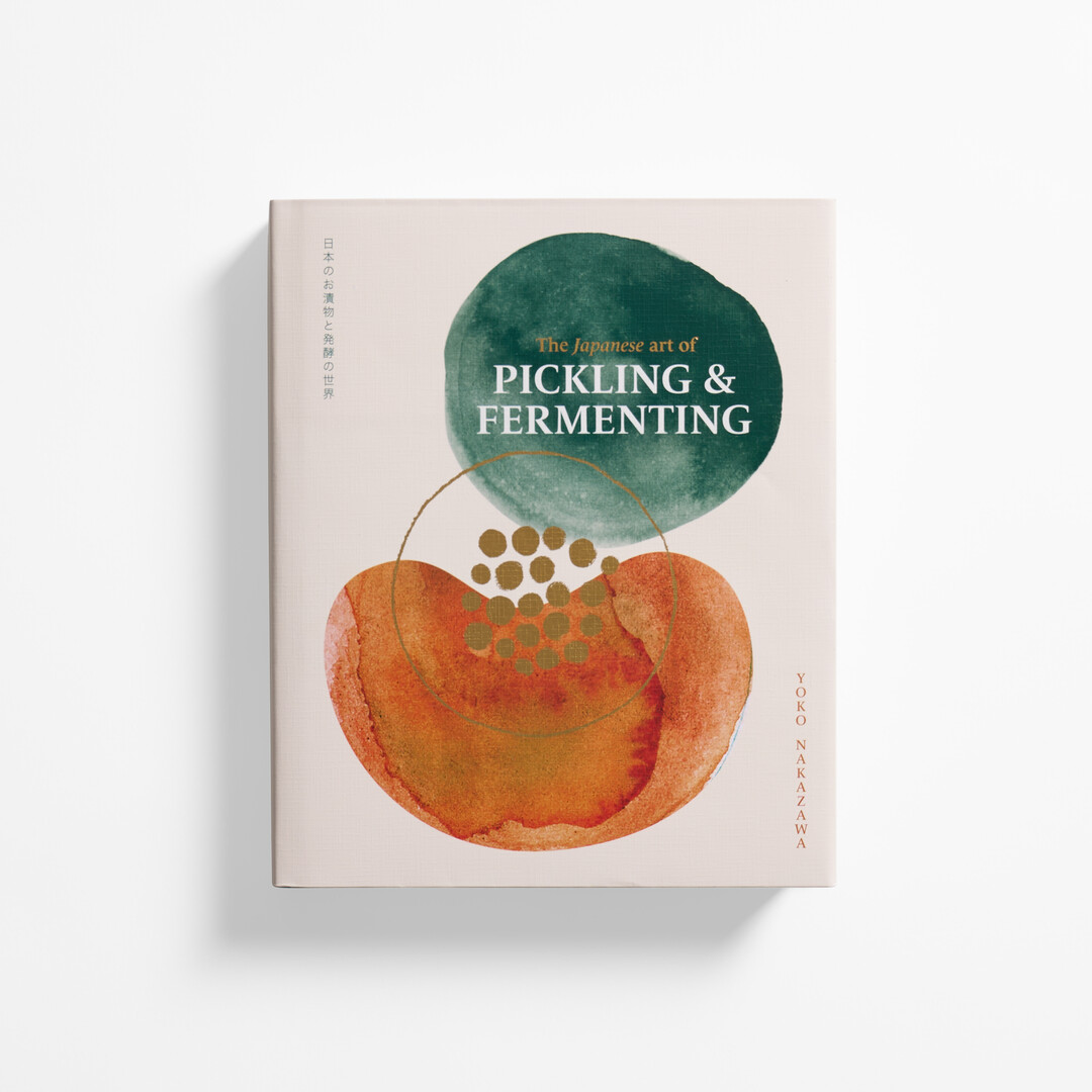The cover of book The Japanese Art of Pickling and Fermenting from Japan House London.